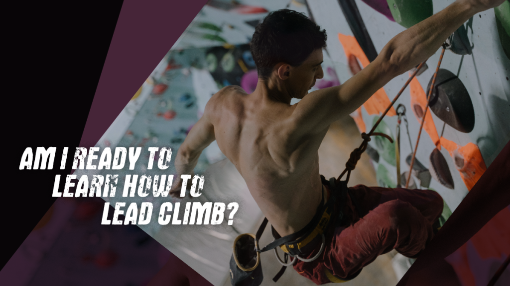 A man lead climbing